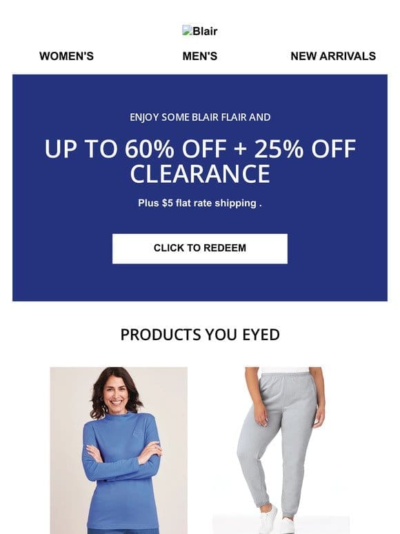 Up to 60% Off + 25% Off Clearance | Variety. Value. Blair.