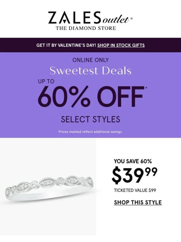 Up to 60% Off*❣️Sweet Deals for a Sweet Holiday