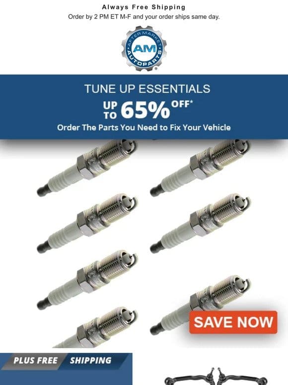 Up to 65% Off Tune Up Essentials + Free Shipping Today!