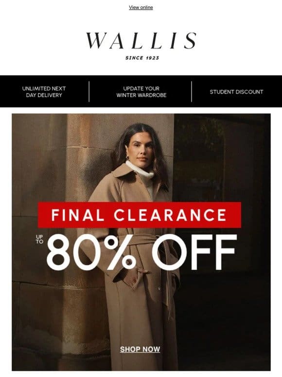Up to 80% off final clearance continues