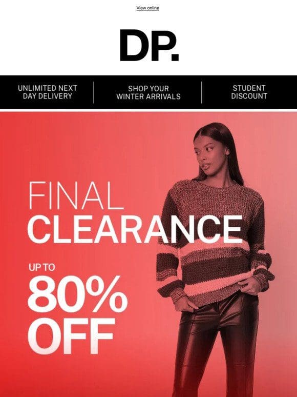 Up to 80% off final clearance is live
