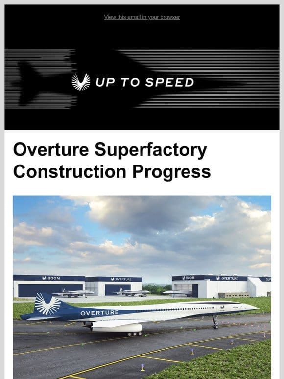 Update: Overture Superfactory Construction Progress