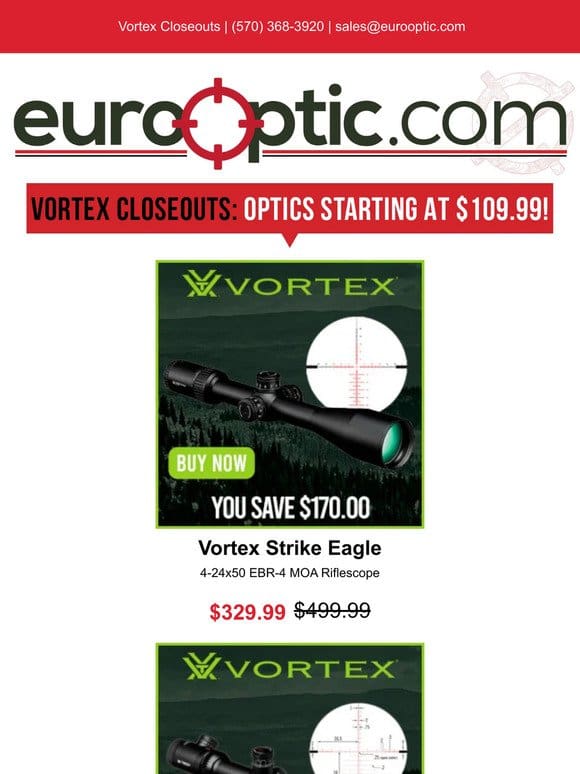VORTEX CLOSEOUTS: Optics Starting at $109.99!