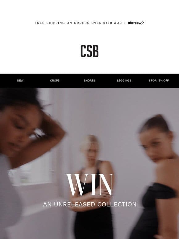 WIN AN UNRELEASED COLLECTION