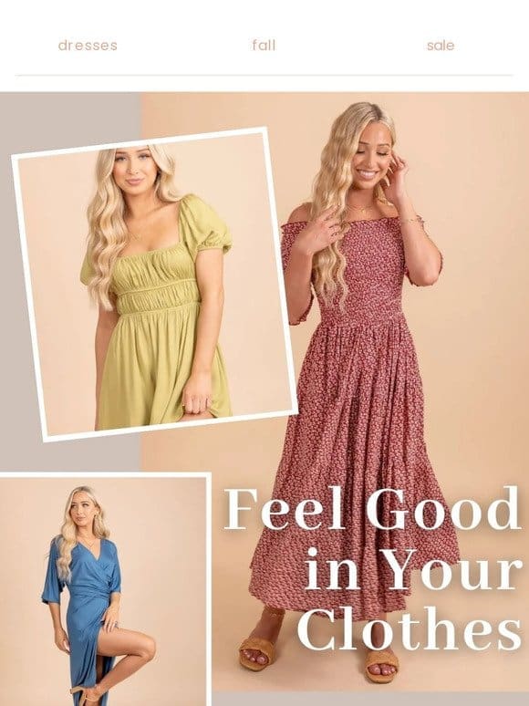 Want to Feel Good in Your Clothes?