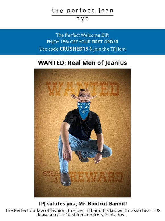 Wanted: Real Men of Jeanius