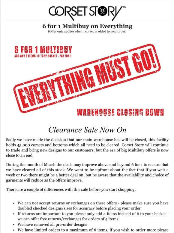 Warehouse Closing – 6 for 1 Multibuy SALE on Everything