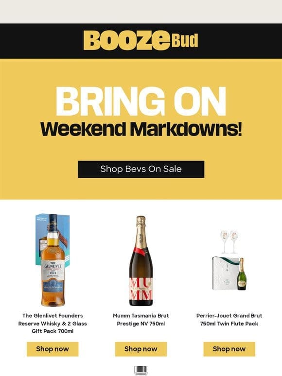 Weekend Markdowns: 100s of bevvies to choose from