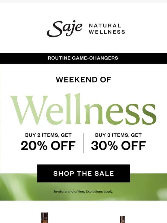Weekend of Wellness: Up to 30% off