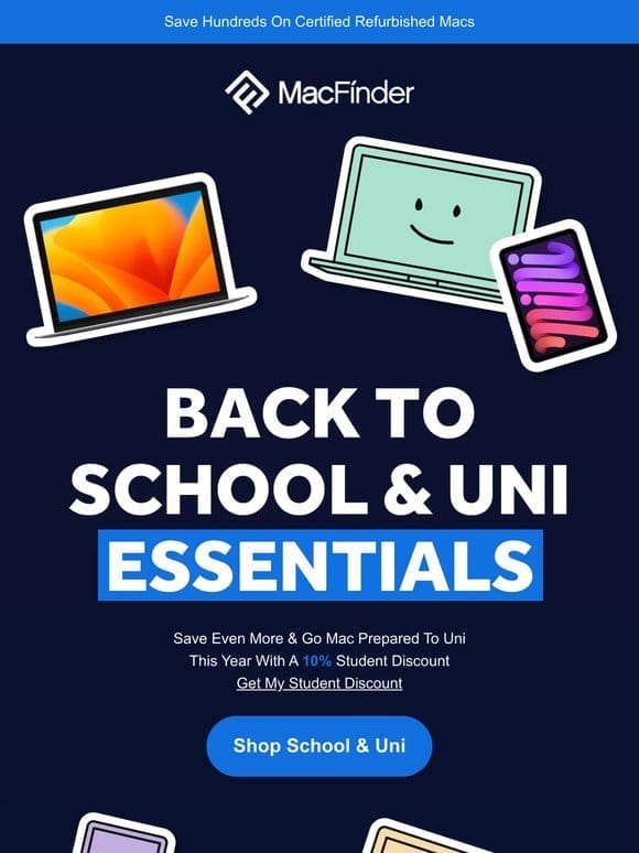 Welcome Back Students! Get 10% Off Your Next Refurbished Mac