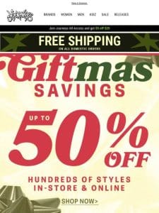 We’re gifting you 50% off [select styles]