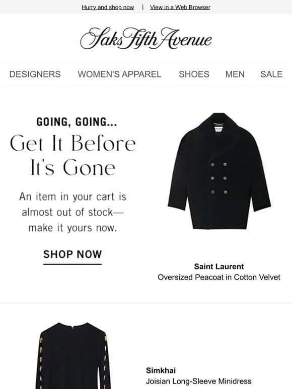 We’re running low on your Saint Laurent item & more