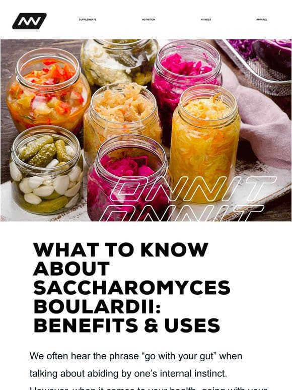 What to Know about Saccharomyces Boulardii: Benefits & Uses