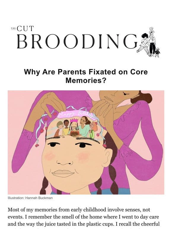 Why Are Parents Fixated on Core Memories?