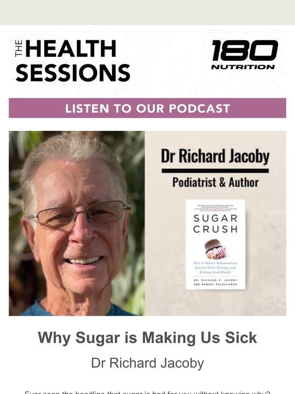 Why Sugar is Making Us Sick with Dr Richard Jacoby