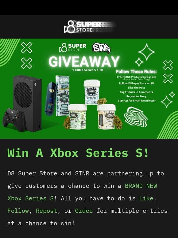 Win a XBOX Series S + More!  D8 Super Store and STNR are Teaming Up to Giveaway a Brand New XBOX Series S!