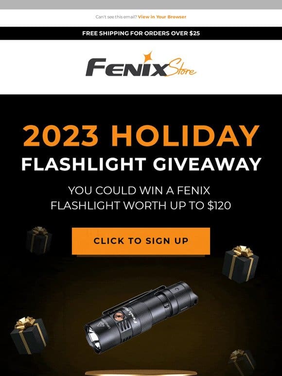 Win a flashlight worth up to $120?