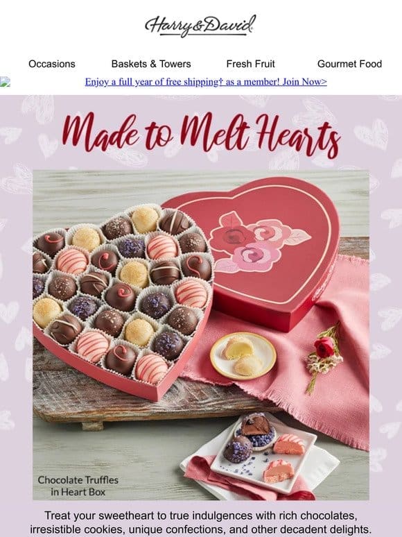 Woo them with gourmet chocolates and more.