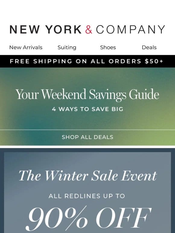 YOUR WEEKEND SAVINGS GUIDE 4 WAYS TO SAVE BIG!