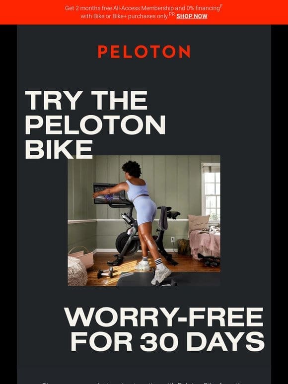 Your 30-day Peloton Bike home trial awaits