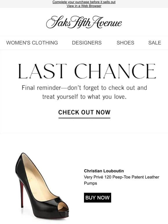 Your Christian Louboutin item won’t be here forever…
