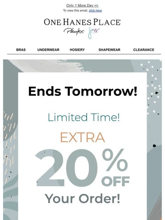 Your Extra 20% Off is EXPIRING!