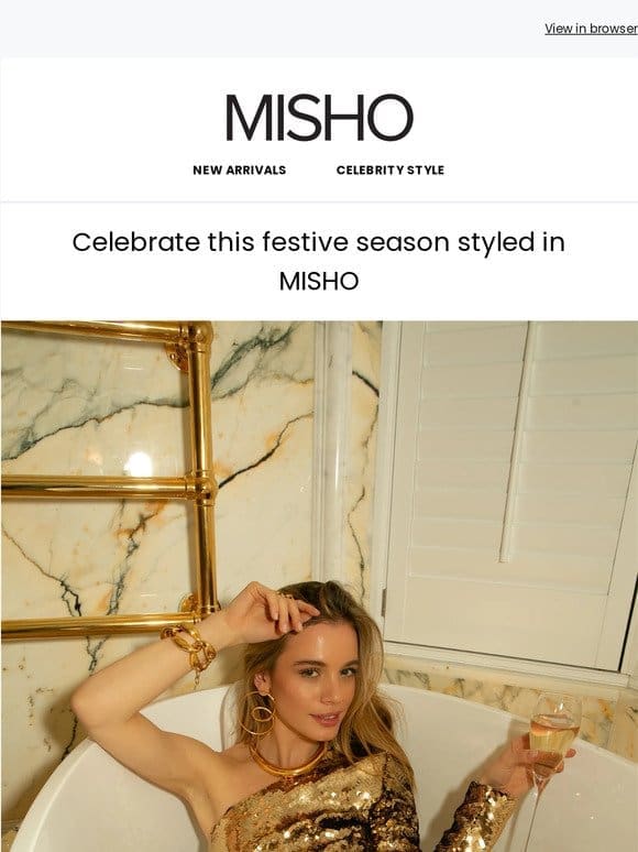 Your Festive Season Styled in MISHO