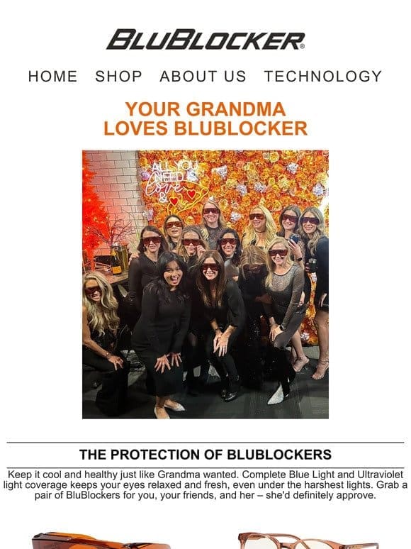 Your Grandma Loves BluBlocker