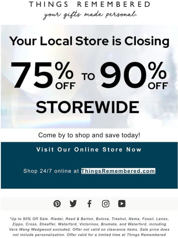 Your Store Is Closing – Save Up To 90% Off NOW