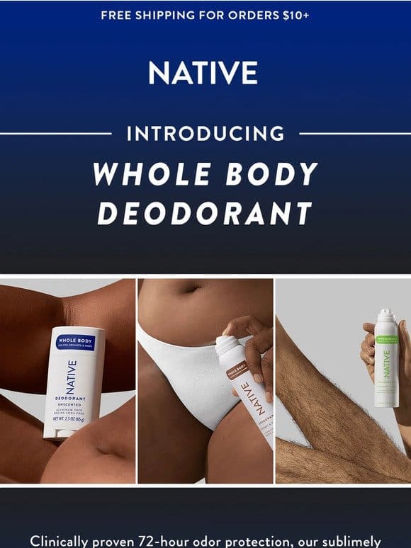 Your VIP First Look at Whole Body Deodorant!