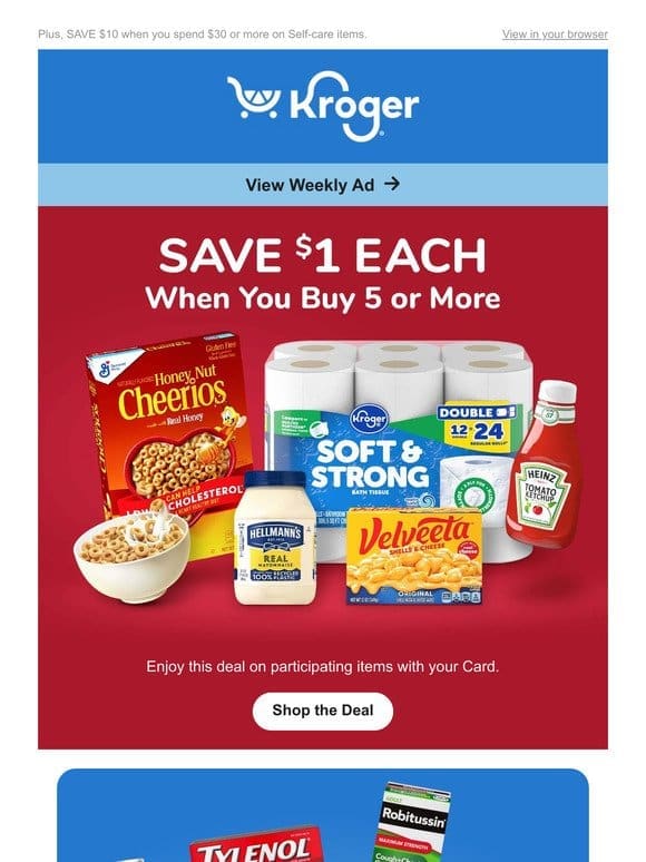 Your Weekly Ad is Here with New Savings   | Buy 5 or More， SAVE $1 Each