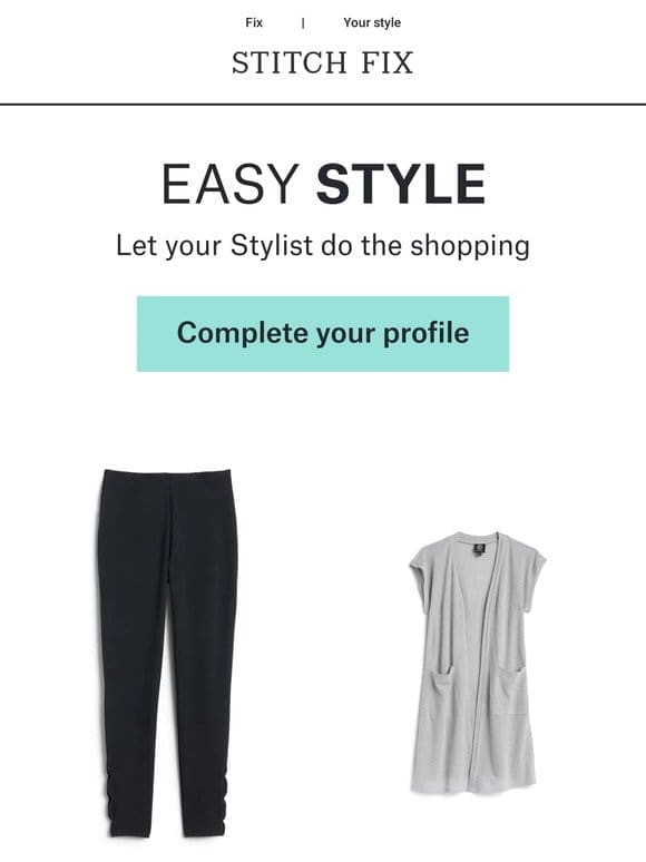 Your best style yet
