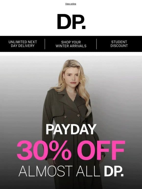 Your payday 30% off is waiting…