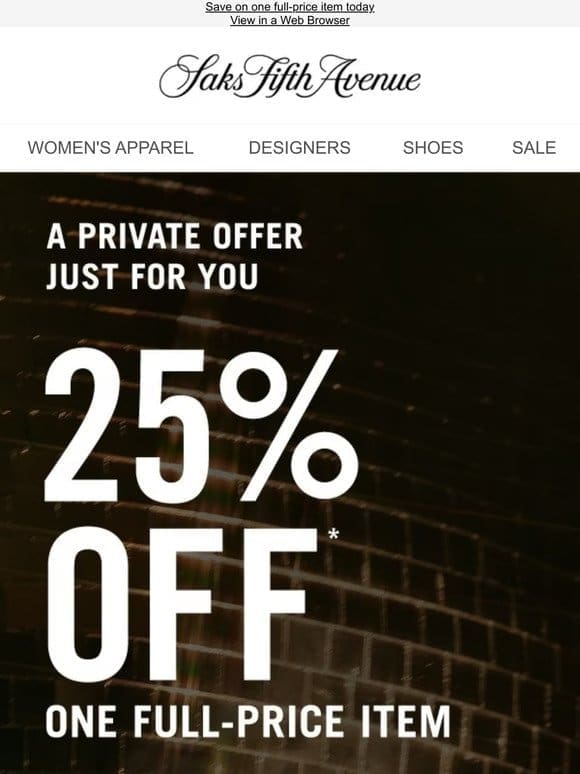 Your private offer is here: 25% off + Recommendations just for you