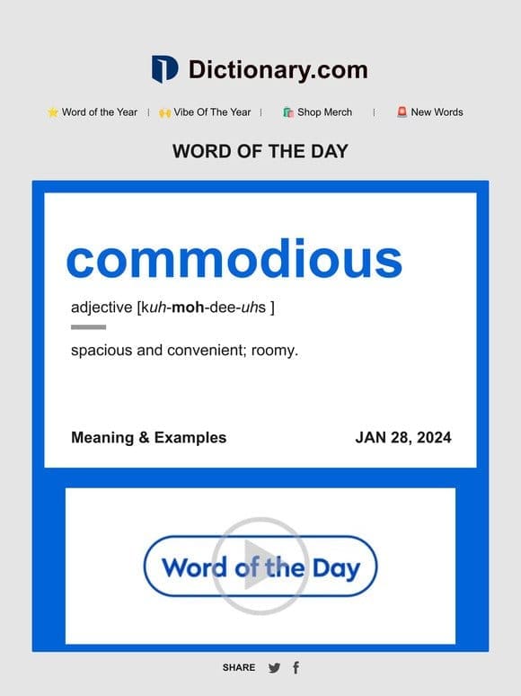 commodious | Word of the Day