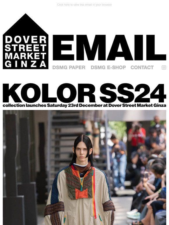 kolor SS24 collection launches Saturday 23rd December at Dover Street Market Ginza