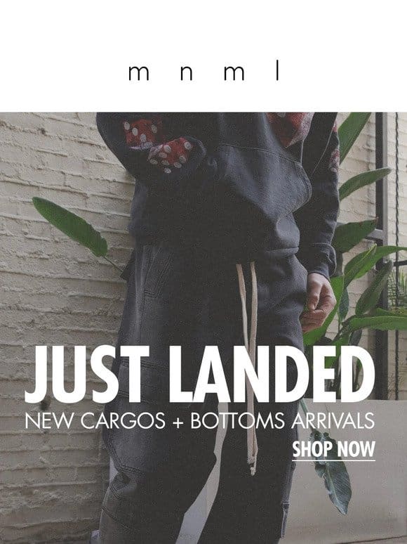 new Cargos， Sweatpants， & Trousers just landed
