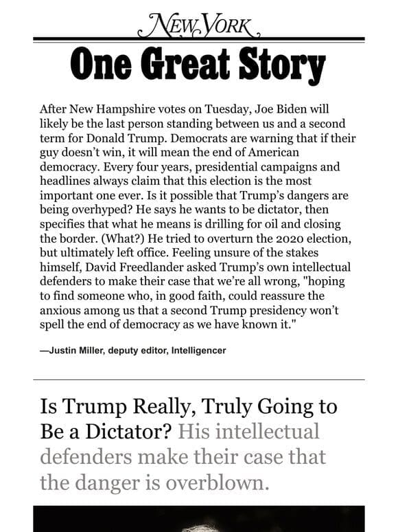 ‘Is Trump Really， Truly Going to Be a Dictator?’ by David Freedlander