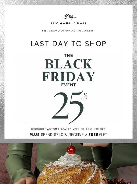 ⏰ FINAL DAY: 25%* Off during Cyber Monday