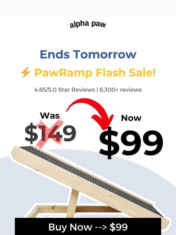 ⏰ PawRamp Flash Sale – Ends Tomorrow!