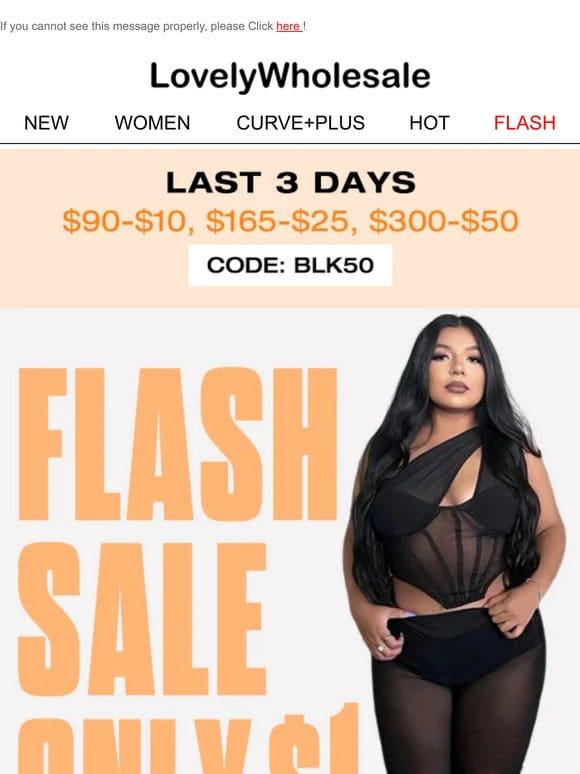 ▶Open Fri-yay Flash Sale Mode!  $1 Deal Starts!