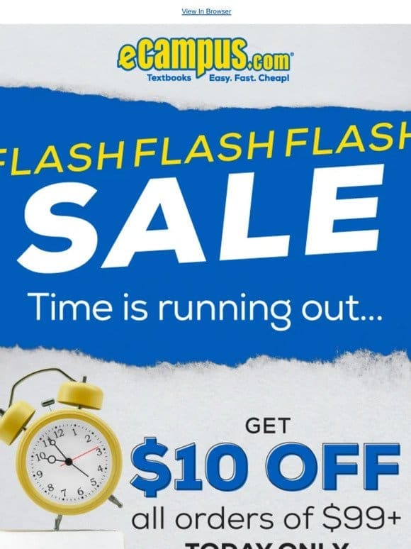 ⚠️ Flash Sale! Get a $10 Discount on Textbooks Today Only