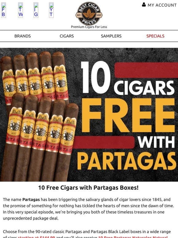 ✨ 10 Free Cigars with Partagas Boxes ✨