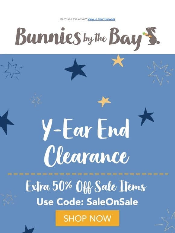 ✨ Y-Ear End Clearance Starts NOW ✨