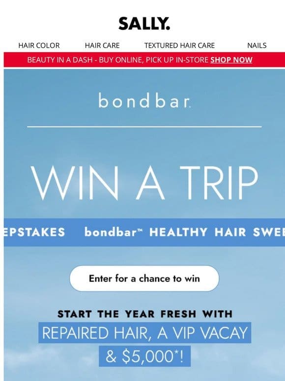 ✨✈️ Win A Trip + $5，000 With bondbar ✈️✨