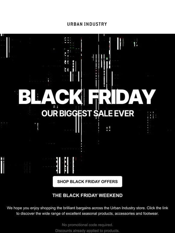 ⬛️   Our Black Friday Sale Continues This Weekend   ⬛️