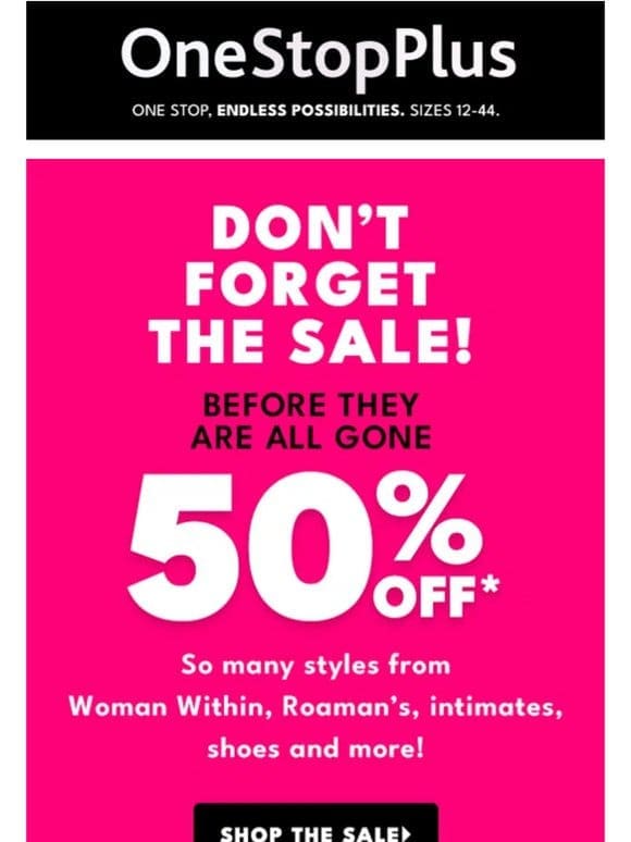 (1) Reminder: Enjoy 50% off