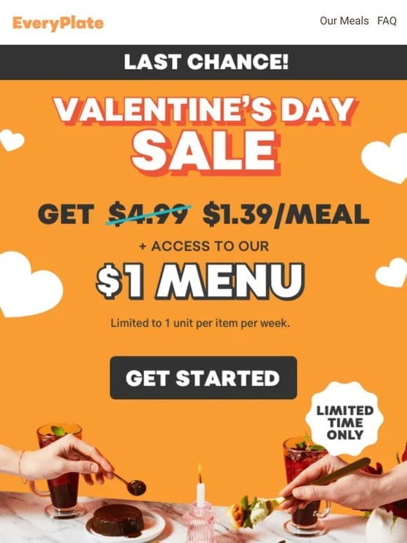 $1.39/meal ❤️ Love at first bite
