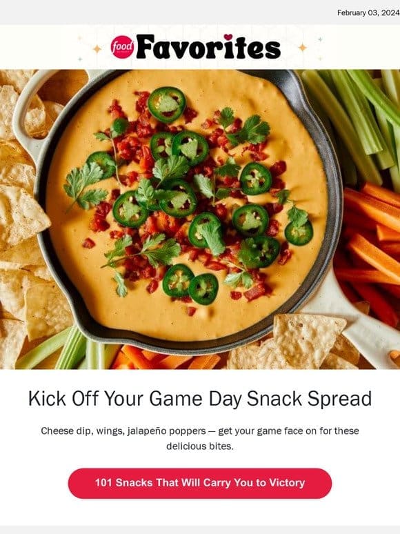 101 Game Day Snacks: Nachos， Pizzas， Dips and More