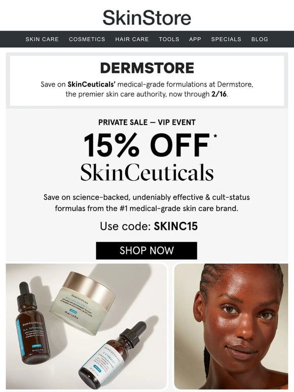 15% off SkinCeuticals’ 5-star rated faves at Dermstore